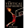 The Vertical Jump Secrets