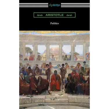 Politics (Translated by Benjamin Jowett)