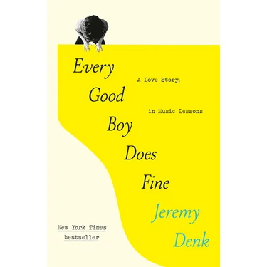 Every Good Boy Does Fine: A Love Story, in Music Lessons