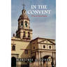 In the Convent: A Frances Yates Mystery