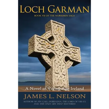 Loch Garman: A Novel of Viking Age Ireland
