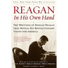 Reagan, In His Own Hand