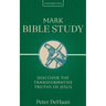 Mark Bible Study: Discover the Transformative Truths of Jesus