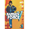Family Force V: Book One