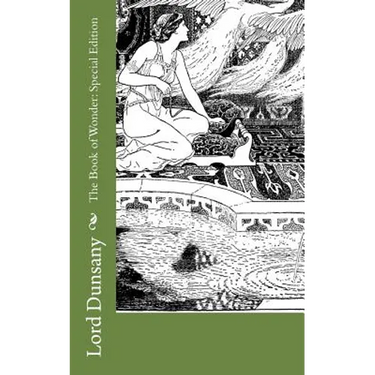 The Book of Wonder: Special Edition