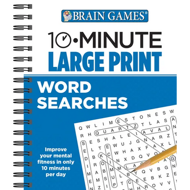 Brain Games - 10 Minute: Large Print Word Searches