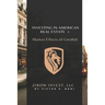 Investing In American Real Estate+ Market Effects of Covid19