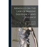 Arnould on the law of Marine Insurance and Average