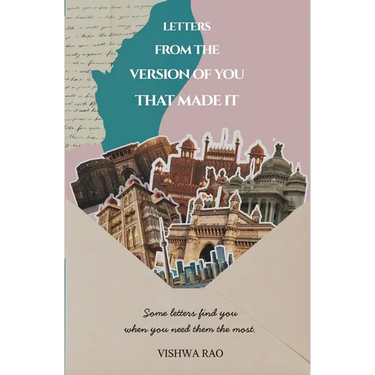 Letters from the Version of You That Made It