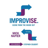 Improvise. Scene from the Inside Out