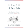 Peace Talks: The Good News of Jesus in a Donkey Elephant War