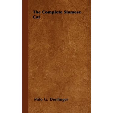 The Complete Siamese Cat