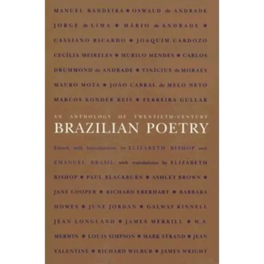 An Anthology of Twentieth-Century Brazilian Poetry