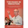 The Magic in Mediation: A Search for Symmetries, Metaphors and Scale-Free Practices
