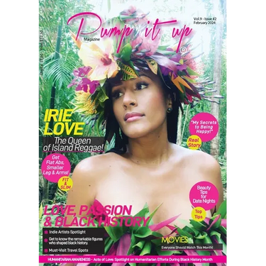 Pump it up Magazine: Irie Love, The Queen of Island Reggae - Celebrating Love, Passion, and Black History Month