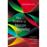 The Power of Mature Empathy