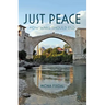Just Peace: How Wars Should End