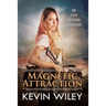 Magnetic Attraction: An Ella Portman Adventure