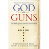 God and Guns: The Bible Against American Gun Culture