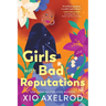 Girls with Bad Reputations