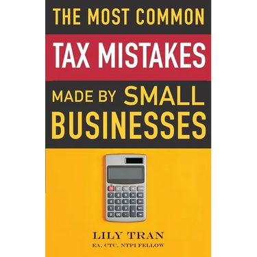 The Most Common Tax Mistakes Made by Small Businesses