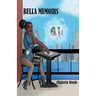 Bella Memoirs
