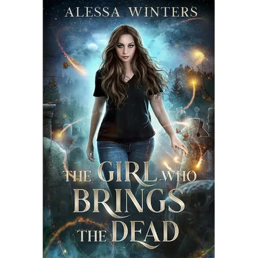 The Girl Who Brings the Dead