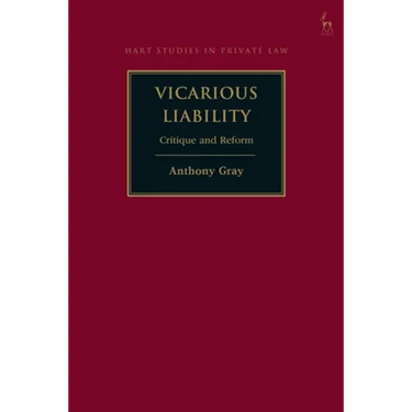 Vicarious Liability: Critique and Reform