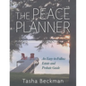 The Peace Planner: An Easy-to-Follow Estate and Probate Guide
