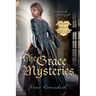 The Grace Mysteries: Assassin & Betrayal