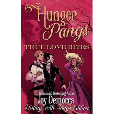 Hunger Pangs: True Love Bites
