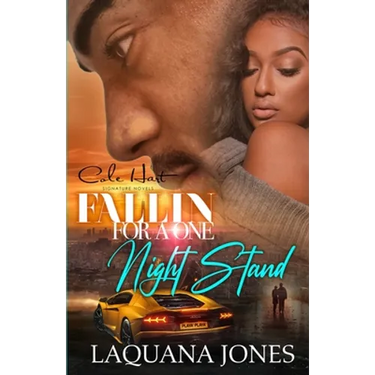 Fallin' For A One Night Stand: An African American Romance Novel