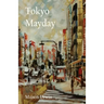 Tokyo Mayday