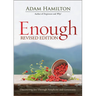 Enough Revised Edition: Discovering Joy Through Simplicity and Generosity