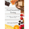 Food Sensitivity Testing: The Principles of Bioresonance and Biofeedback Therapy
