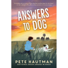 Answers to Dog