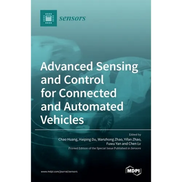 Advanced Sensing and Control for Connected and Automated Vehicles