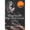 Empires of Men and Gods: Ascension