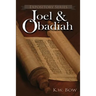 Joel & Obadiah: A Literary Commentary On the Books of Joel and Obadiah