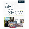 The Art of the Show An Introduction to the Study of Exhibition Management Fifth Edition