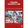 Pediatric Palliative Care: A Model for Exemplary Practice