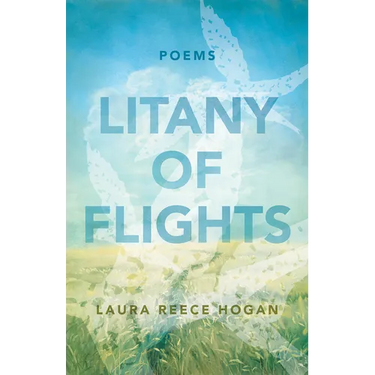 Litany of Flights: Poems