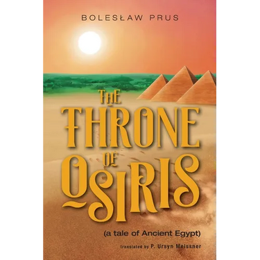 The Throne of Osiris: (a tale of Ancient Egypt)