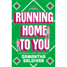 Running Home to You
