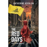 The Red Days: Will Aliens Rule Us?