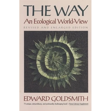 The Way: An Ecological World-View
