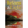 Darkness & Light