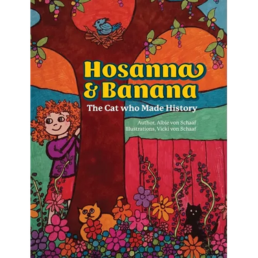 Hosanna & Banana: The Cat who Made History