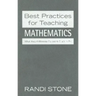 Best Practices for Teaching Mathematics: What Award-Winning Classroom Teachers Do