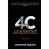 4C Leadership - Study Guide: Lessons Learned from the COVID Crisis